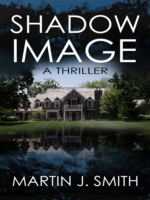 Title details for Shadow Image by Martin J. Smith - Wait list